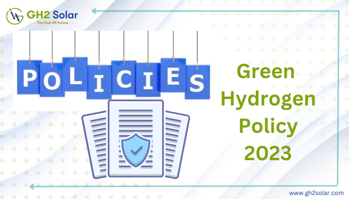 Read more about the article The Green Hydrogen Policy in India 2023